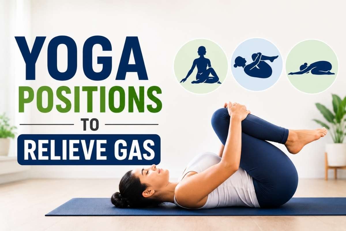 Feeling Bloated? Try These Yoga Positions to Relieve Gas Naturally | Healthcare 360 Magazine